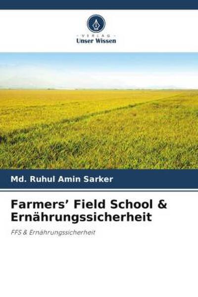 Farmers’ Field School & Ernährungssicherheit