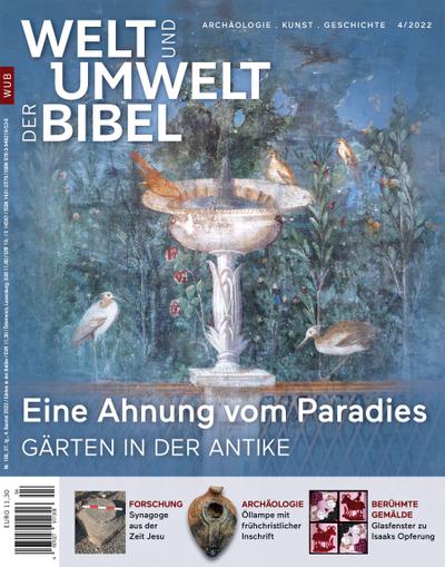 Welt und Umwelt der Bibel / Eine Ahnung vom Paradies