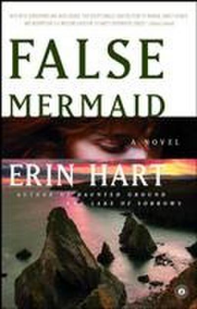 False Mermaid - Erin Hart