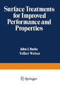 Surface Treatments for Improved Performance and Properties