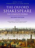 The Oxford Shakespeare. The Complete Works