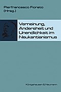 Verneinung, Andersheit, Unendlichkeit in Neukantia