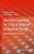 Machine Learning for Critical Internet of Medical Things
