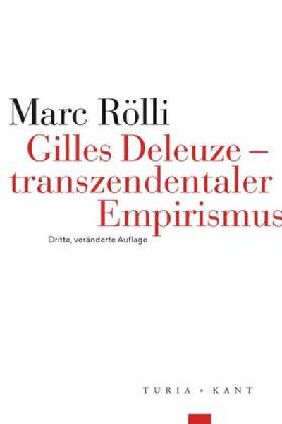 Gilles Deleuze - transzendentaler Empirismus