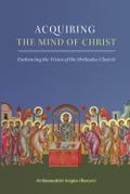 Acquiring the Mind of Christ