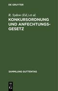 Konkursordnung und Anfechtungsgesetz