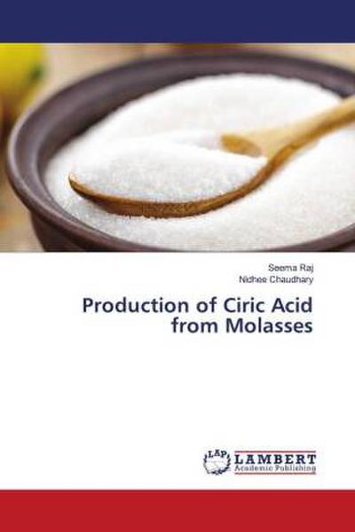 Production of Ciric Acid from Molasses