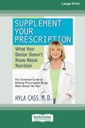 Supplement Your Prescription