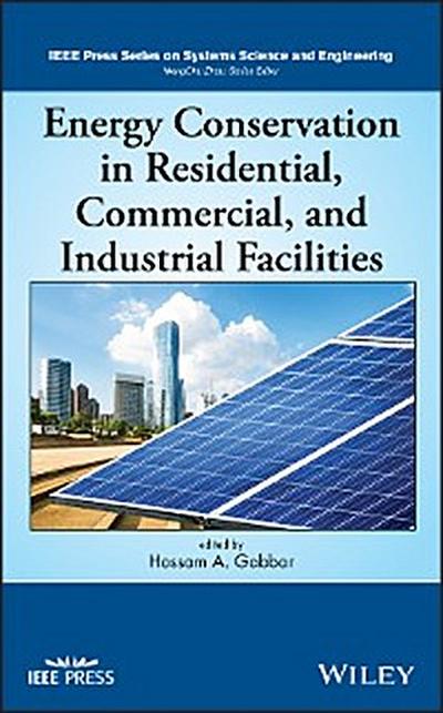 Energy Conservation in Residential, Commercial, and Industrial Facilities