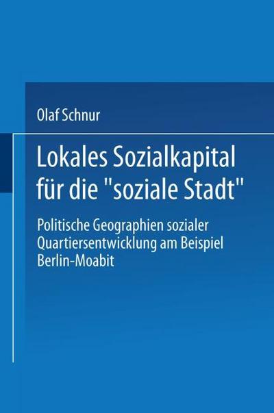 Lokales Sozialkapital für die soziale Stadt