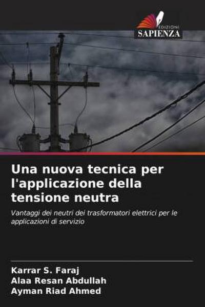 Una nuova tecnica per l’applicazione della tensione neutra