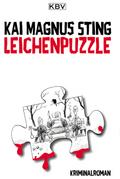 Leichenpuzzle: Kriminalroman Kai Magnus Sting Author