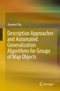 Description Approaches and Automated Generalization Algorithms for Groups of Map Objects