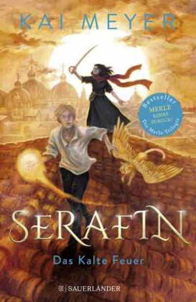 Serafin. Das Kalte Feuer; .