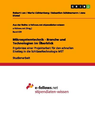 Mikrosystemtechnik - Branche und Technologien im Überblick