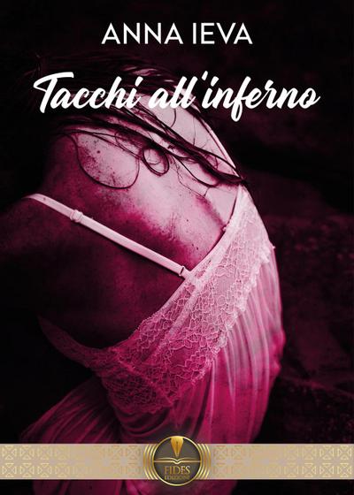 Tacchi all’inferno