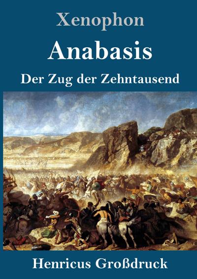 Anabasis (Großdruck)