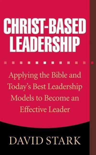 Christ-Based Leadership