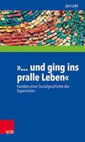’... und ging ins pralle Leben’