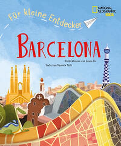 Für kleine Entdecker: Barcelona (Reiseführer)