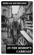 In the Bishop’s Carriage