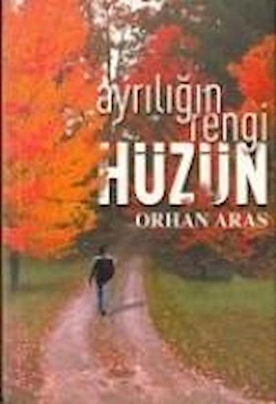 Ayriligin Rengi Hüzün