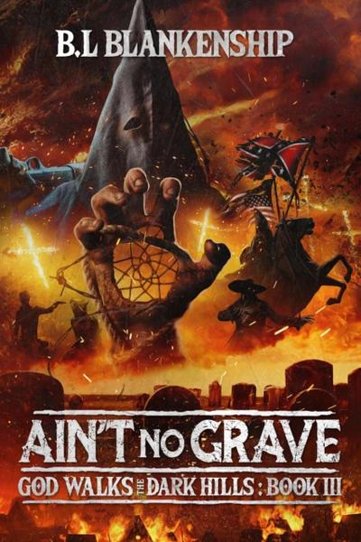 Ain’t No Grave