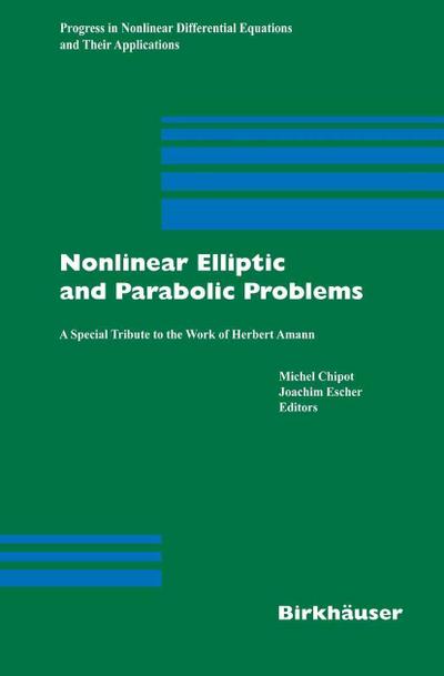 Nonlinear Elliptic and Parabolic Problems