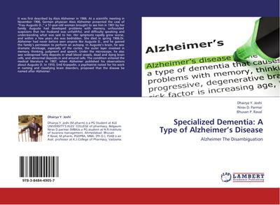 Specialized Dementia: A Type of Alzheimer’s Disease