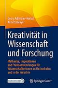 Kreativität in Wissenschaft und Forschung