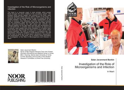 Investigation of the Role of Microorganisms and Infection