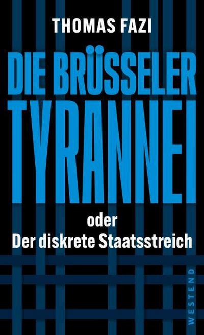 Die Brüsseler Tyrannei