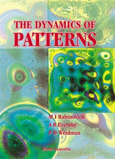 The Dynamics of Pattern