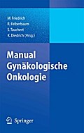 Manual Gynäkologische Onkologie von H.-C. Kolberg | Ebook