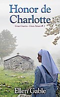 Honor de Charlotte (Gran Guerra Gran Amor # 2)