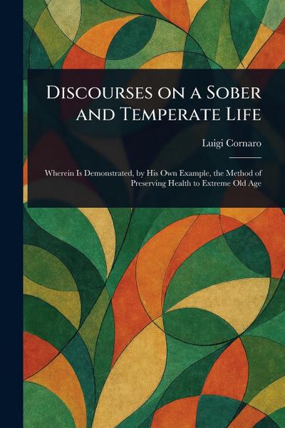 Discourses on a Sober and Temperate Life