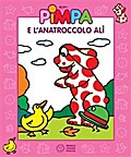 Pimpa e l’anatroccolo Alì