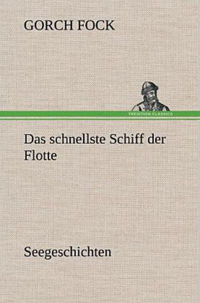 Das schnellste Schiff der Flotte
