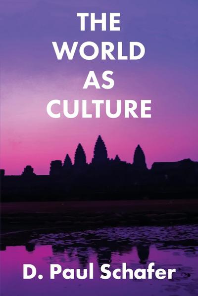 The World as Culture