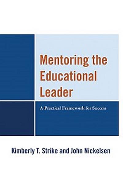 Mentoring the Educational Leader