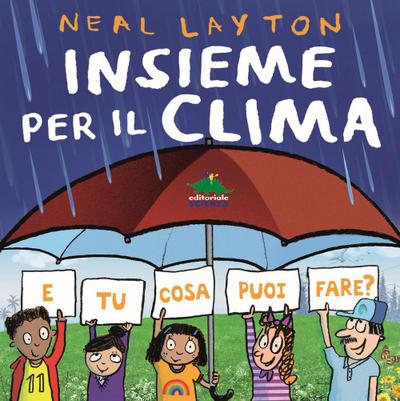 Insieme per il clima. E tu cosa puoi fare?