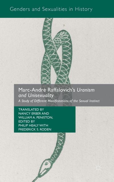 Marc-André Raffalovich’s Uranism and Unisexuality