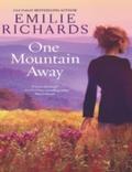 One Mountain Away (Goddesses Anonymous, Book 1)