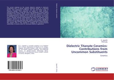 Dielectric Titanate Ceramics: Contributions from Uncommon Substituents