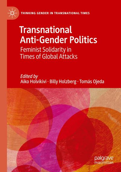 Transnational Anti-Gender Politics