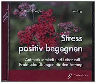 Stress positiv begegnen, Audio-CD