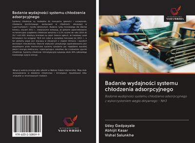 Badanie wydajno¿ci systemu ch¿odzenia adsorpcyjnego