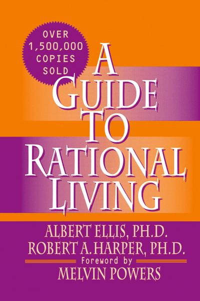 A Guide to Rational Living