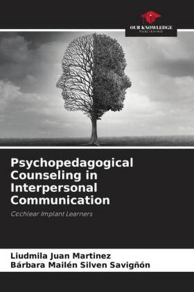 Psychopedagogical Counseling in Interpersonal Communication