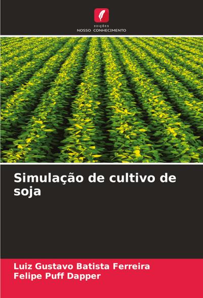 Simulação de cultivo de soja